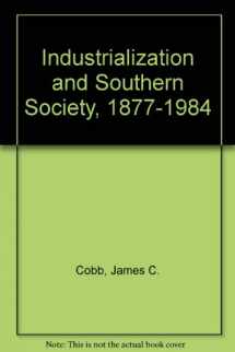 9780534110093-0534110096-Industrialization and Southern Society, 1877-1984