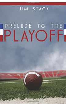 9781606964125-1606964127-Prelude to the Playoff