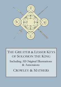 9780998136479-0998136476-The Greater and Lesser Keys of Solomon the King