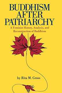 9780791414040-0791414043-Buddhism After Patriarchy: A Feminist History, Analysis, and Reconstruction of Buddhism