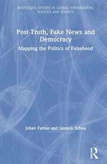 9780367322182-0367322188-Post-Truth, Fake News and Democracy: Mapping the Politics of Falsehood (Routledge Studies in Global Information, Politics and Society)