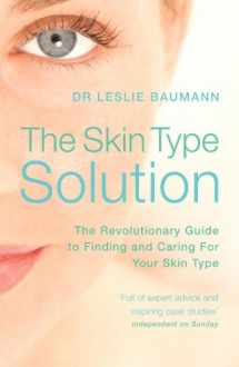 9780340841174-0340841176-The Skin Type Solution: The Revolutionary Guide to Finding and Caring for Your Skin Type