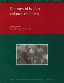 9780198567356-0198567359-Cultures of Health, Cultures of Illness. Scientific Editors, George Davey Smith, Mary Shaw