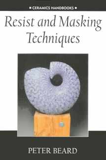 9780812216110-0812216113-Resist and Masking Techniques (Ceramics Handbooks)