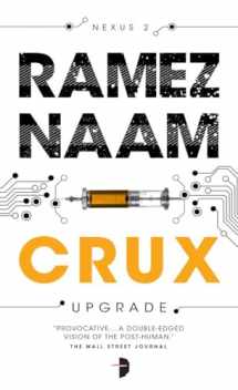 9780857665515-0857665510-Crux: Nexus Arc Book 2