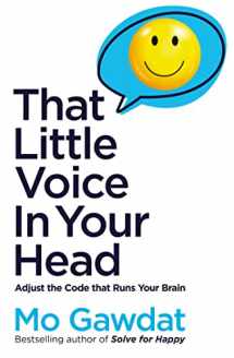 9781529066142-152906614X-That Little Voice In Your Head: Adjust the Code That Runs Your Brain