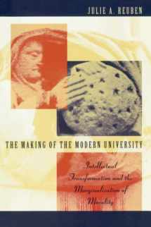 9780226710204-0226710203-The Making of the Modern University: Intellectual Transformation and the Marginalization of Morality