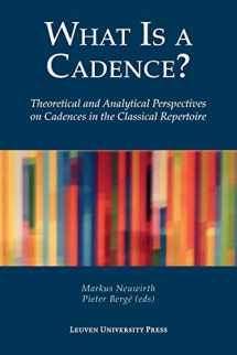 9789462700154-946270015X-What Is a Cadence?: Theoretical and Analytical Perspectives on Cadences in the Classical Repertoire