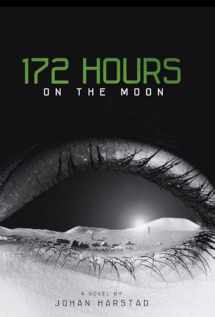 9780316182881-0316182885-172 Hours on the Moon