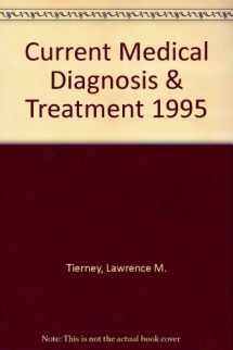 9780838514498-0838514499-Current Medical Diagnosis & Treatment 1995