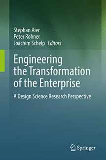 9783030846541-3030846547-Engineering the Transformation of the Enterprise: A Design Science Research Perspective
