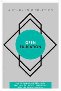 9781783482085-1783482087-Open Education: A Study in Disruption (Disruptions)