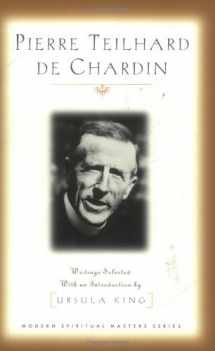 9781570752483-1570752486-Pierre Teilhard de Chardin: Writings (Modern Spiritual Masters)