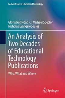 9789811301360-9811301360-An Analysis of Two Decades of Educational Technology Publications: Who, What and Where (Lecture Notes in Educational Technology)