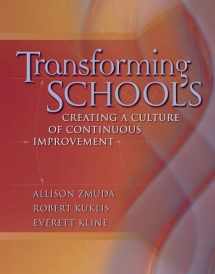 9780871208453-0871208458-Transforming Schools: Creating a Culture of Continuous Improvement