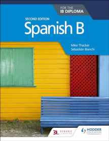 9781510446557-1510446559-Spanish B for the IB Diploma Second Edition: Hodder Education Group