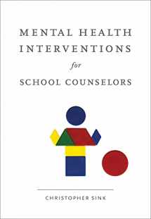 9780618754588-061875458X-Mental Health Interventions for School Counselors (School Counseling)