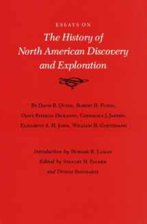 9780890963739-0890963738-Essays on the History of North American Discovery and Exploration (Volume 21) (Walter Prescott Webb Memorial Lectures, published for the University of Texas at Arlington by Texas A&M University Press)