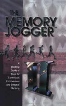9781576810569-1576810569-The Memory Jogger II: A Desktop Guide of Tools for Continuous Improvement and Effective Plannning