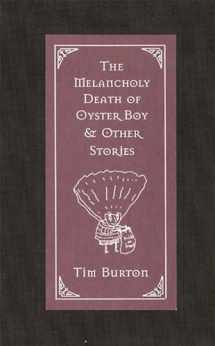 9780688156817-0688156819-The Melancholy Death of Oyster Boy & Other Stories