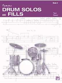 9780739017036-0739017039-Drum Solos and Fill-Ins for the Progressive Drummer, Bk 2 (Ted Reed Publications, Bk 2)