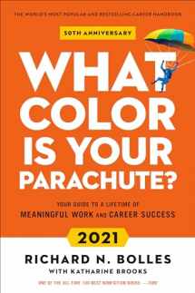 9781984857873-1984857878-What Color Is Your Parachute? 2021: Your Guide to a Lifetime of Meaningful Work and Career Success