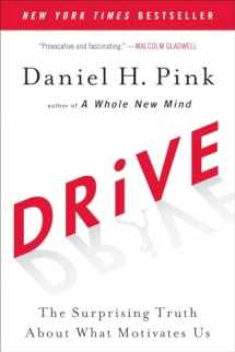9781594484803-1594484805-Drive: The Surprising Truth About What Motivates Us