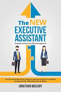 9780648116301-0648116301-The New Executive Assistant: Exceptional executive office management