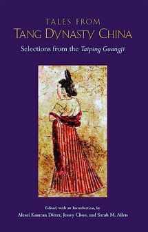 9781624666308-1624666302-Tales from Tang Dynasty China: Selections from the Taiping Guangji