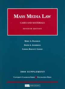 9781599415826-1599415828-Mass Media Law, Cases and Materials, 7th, 2008 Supplement