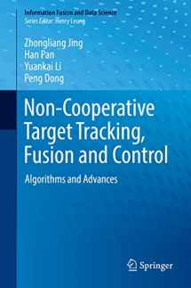 9783319907154-3319907158-Non-Cooperative Target Tracking, Fusion and Control: Algorithms and Advances (Information Fusion and Data Science)