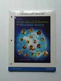 9780134054919-0134054911-Multicultural Education in a Pluralistic Society, Loose-Leaf Version (10th Edition)