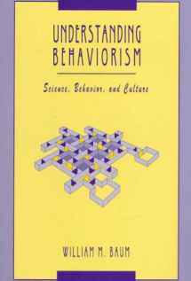 9780065002867-0065002865-Understanding Behaviorism: Science, Behavior, and Culture (Behavior Analysis and Society)