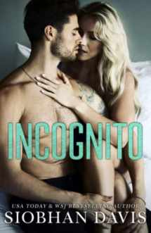 9781721036868-1721036865-Incognito: A Standalone New Adult Romance