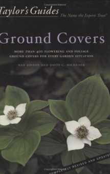 9780618030101-0618030107-Taylor's Guide to Ground Covers: More than 400 Flowering and Foliage Ground Covers for Every Garden Situation - Flexible Binding (Taylor's Gardening Guides)