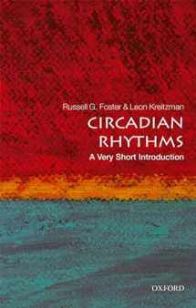 9780198717683-0198717687-Circadian Rhythms: A Very Short Introduction (Very Short Introductions)