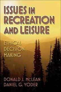 9780736043991-0736043993-Issues in Recreation and Leisure: Ethical Decision Making