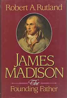 9780029276013-0029276012-James Madison: The Founding Father