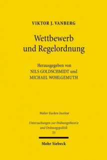 9783161500749-3161500741-Wettbewerb Und Regelordnung (Untersuchungen Zur Ordnungstheorie Und Ordnungspolitik) (German Edition)