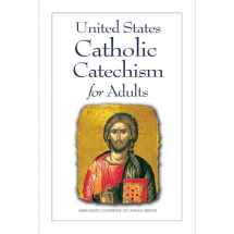 9781601376503-1601376502-United States Catholic Catechism for Adults, English Updated Edition