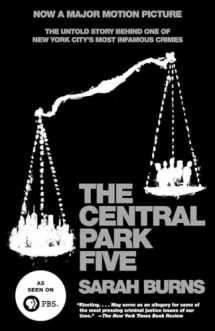 9780307387981-0307387984-The Central Park Five: The Untold Story Behind One of New York City's Most Infamous Crimes