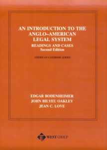 9780314366627-0314366628-An Introduction to the Anglo-American Legal System: Readings and Cases, Second Edition (American Casebook Series)