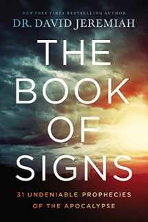9780785229544-078522954X-The Book of Signs: 31 Undeniable Prophecies of the Apocalypse
