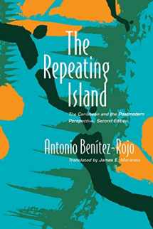 9780822318651-0822318652-The Repeating Island: The Caribbean and the Postmodern Perspective (Post-Contemporary Interventions)