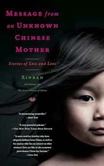 9781451610949-1451610947-Message from an Unknown Chinese Mother: Stories of Loss and Love