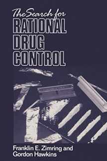 9780521558822-0521558824-The Search for Rational Drug Control (Earl Warren Legal Institute Study)