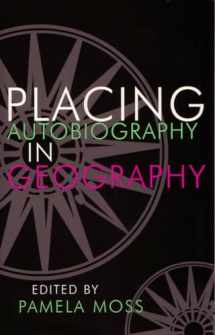 9780815628484-081562848X-Placing Autobiography in Geography (Space, Place and Society)