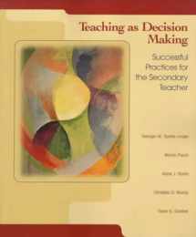 9780139504525-0139504524-Teaching As Decision Making: Successful Practices for the Secondary Teacher