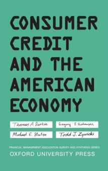 9780195169928-0195169921-Consumer Credit and the American Economy (Financial Management Association Survey and Synthesis)