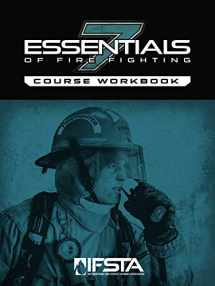 9780879396602-0879396601-Essentials Of Fire Fighting, 7th Edition Course Workbook